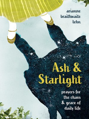 cover image of Ash and Starlight